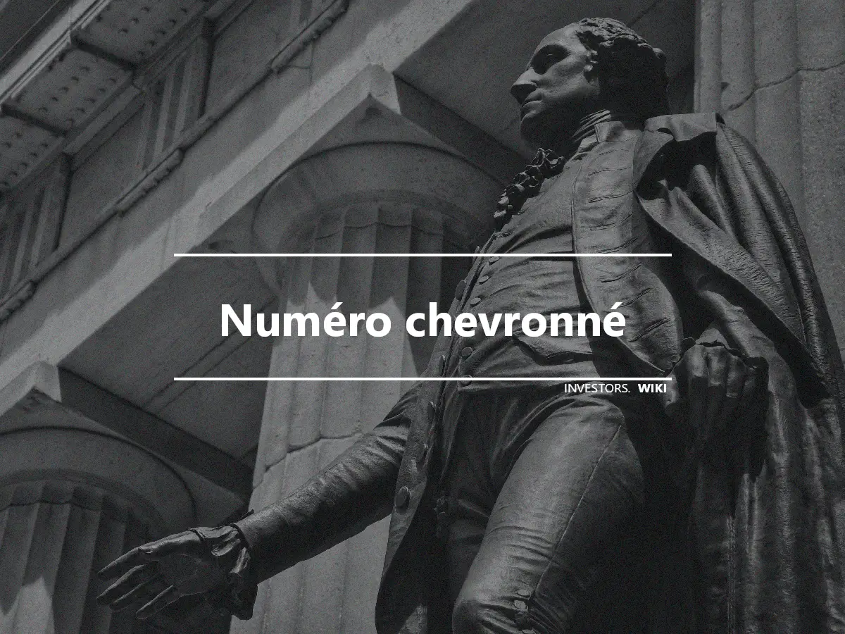 Numéro chevronné