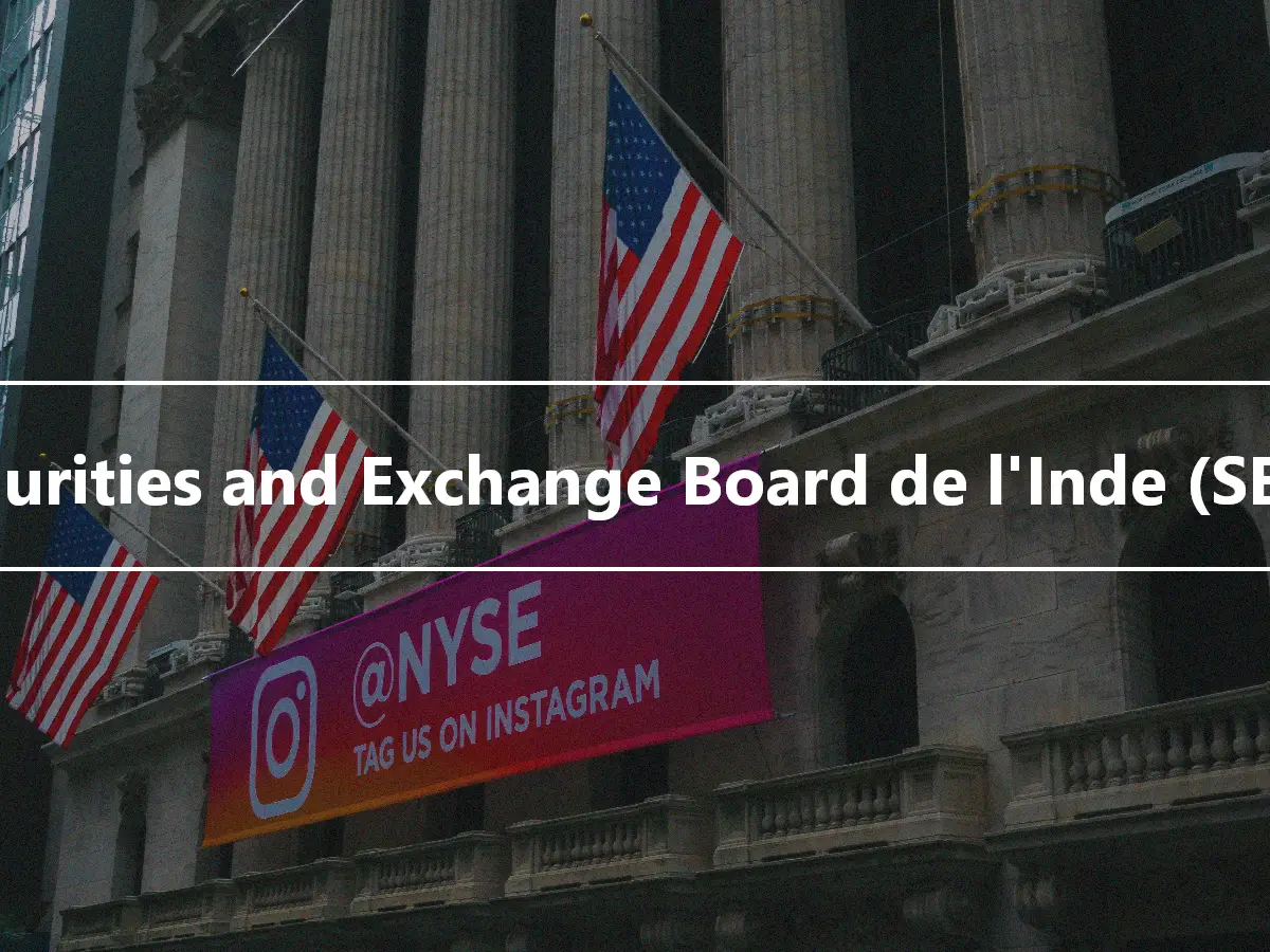 Securities and Exchange Board de l'Inde (SEBI)