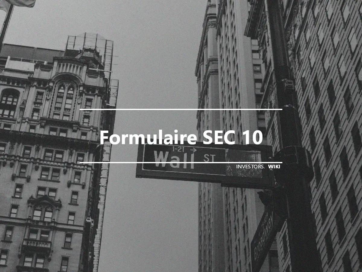 Formulaire SEC 10