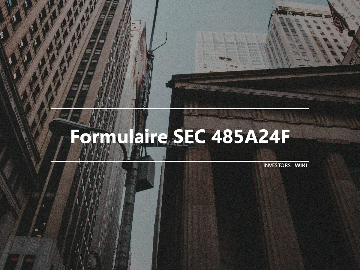 Formulaire SEC 485A24F