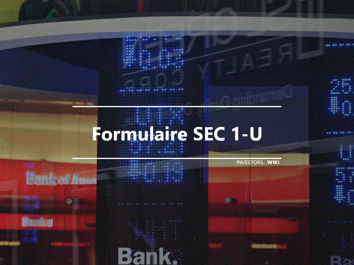 Formulaire SEC 1-U
