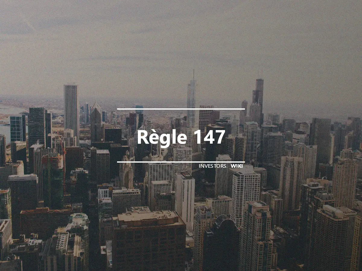 Règle 147