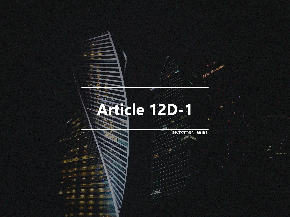 Article 12D-1