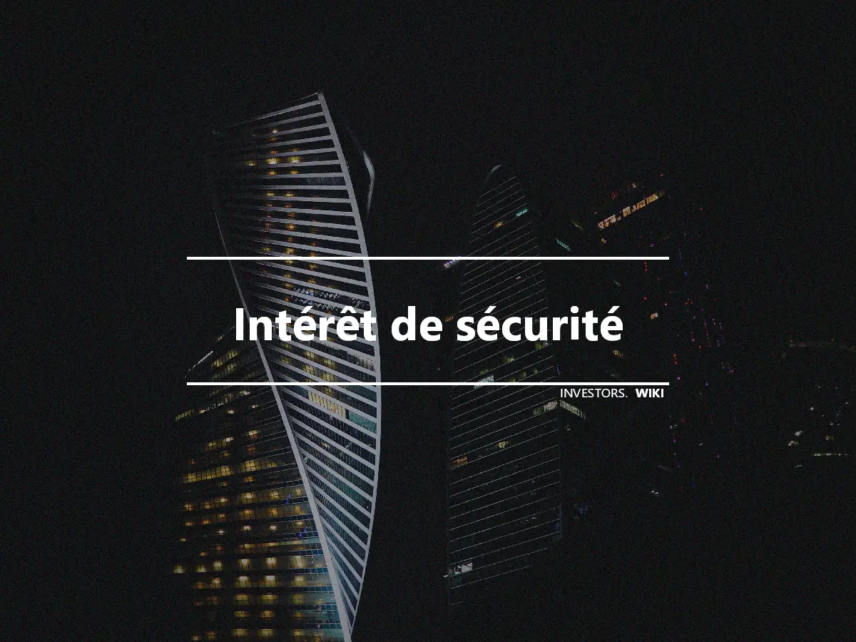 Intérêt de sécurité