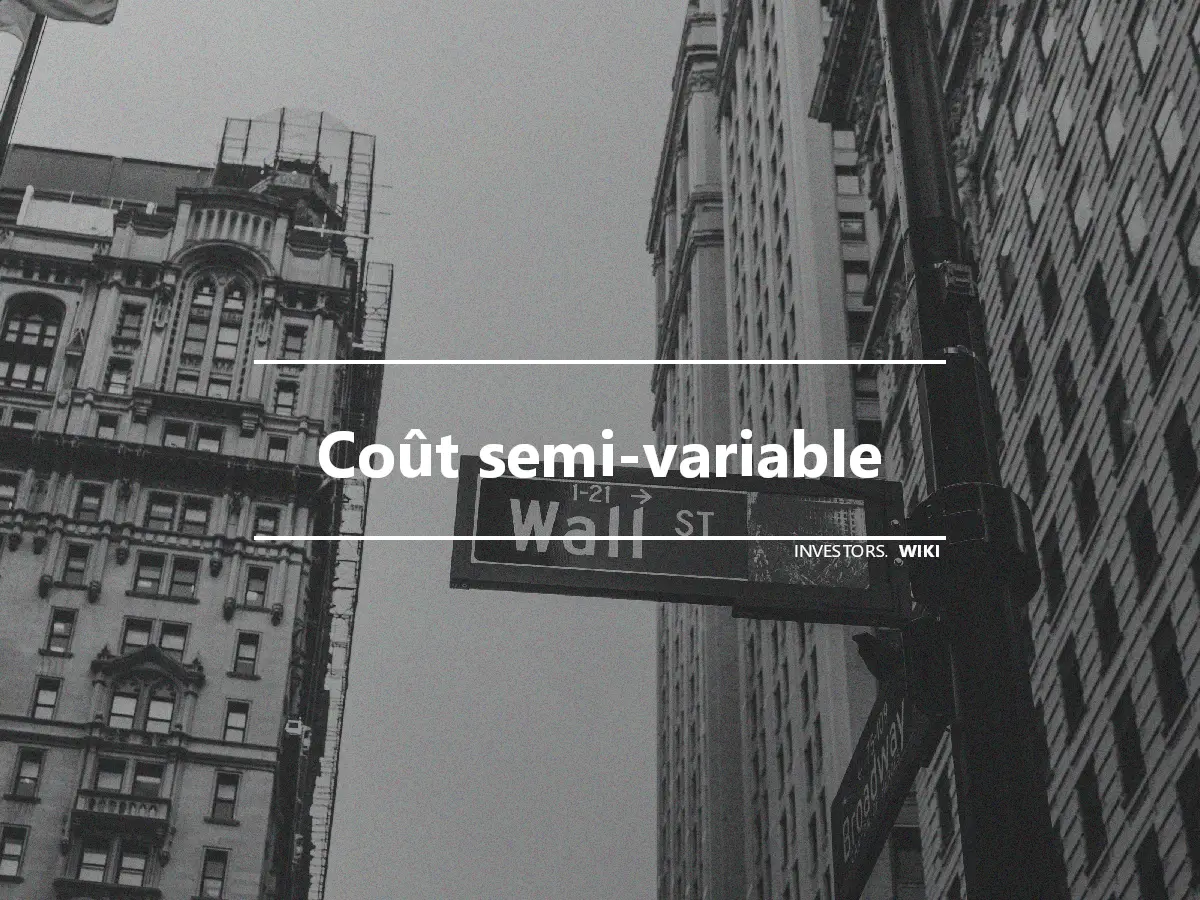 Coût semi-variable