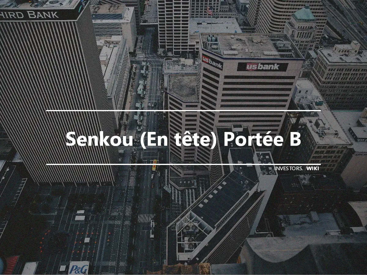 Senkou (En tête) Portée B