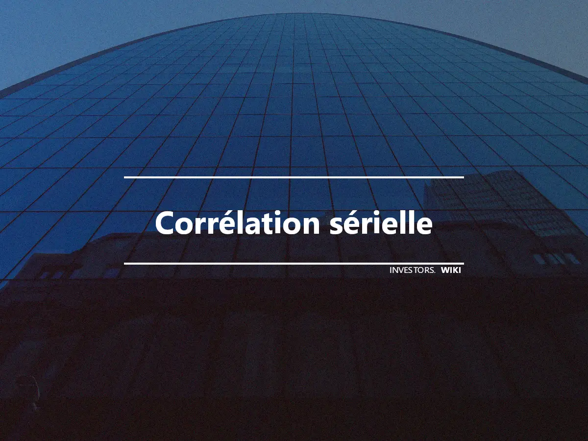 Corrélation sérielle