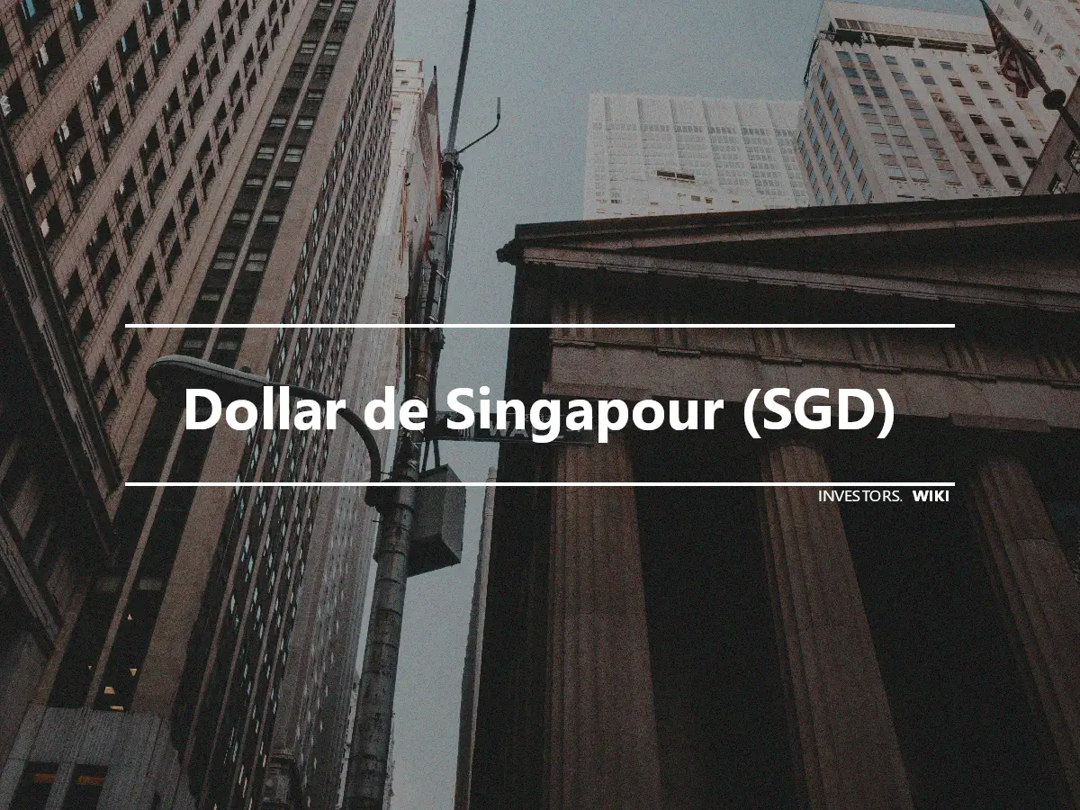 Dollar de Singapour (SGD)