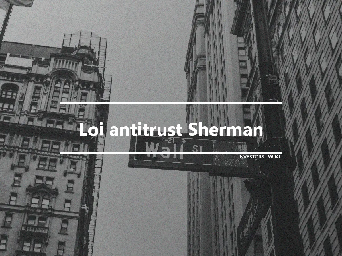 Loi antitrust Sherman