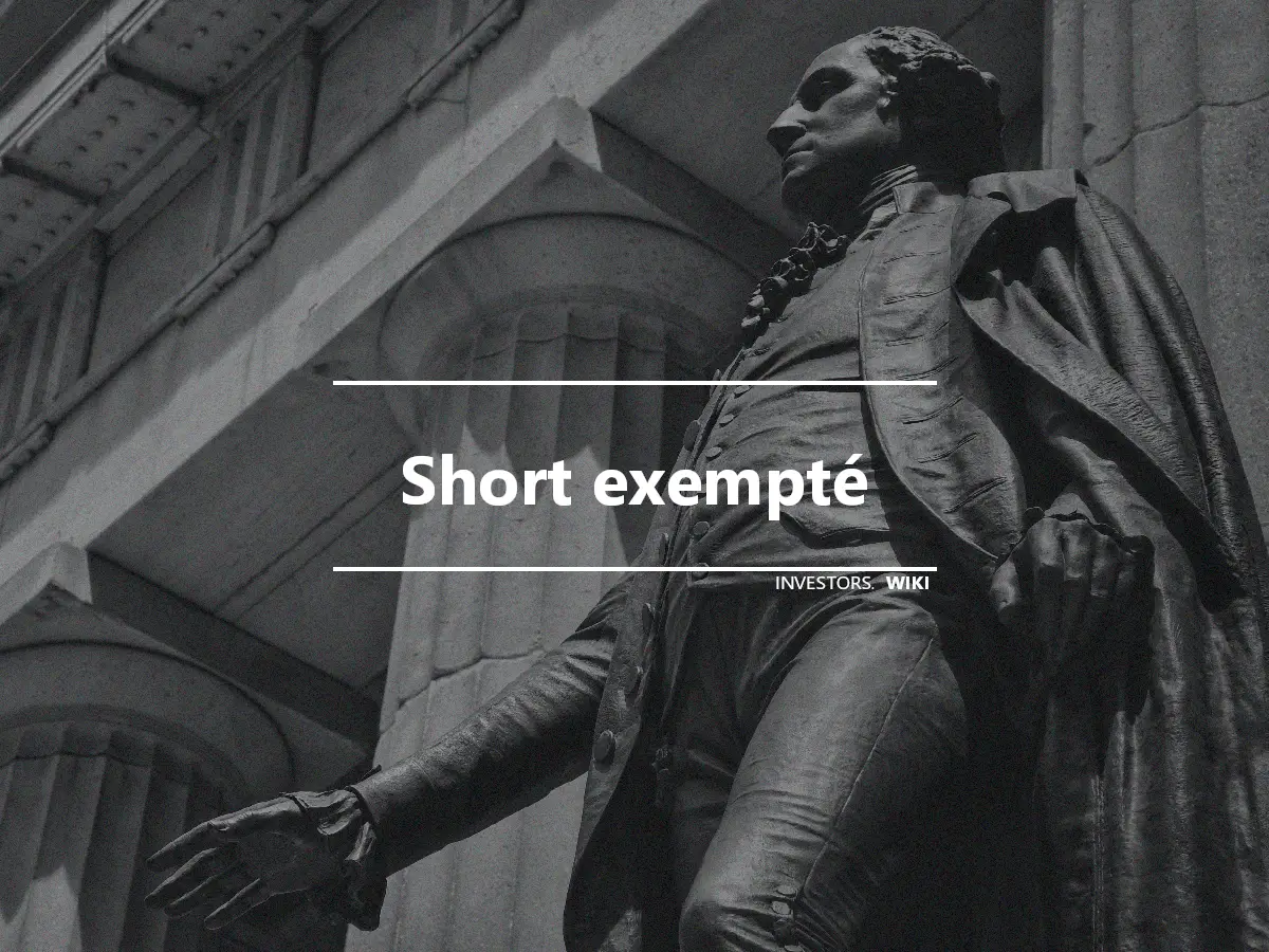 Short exempté