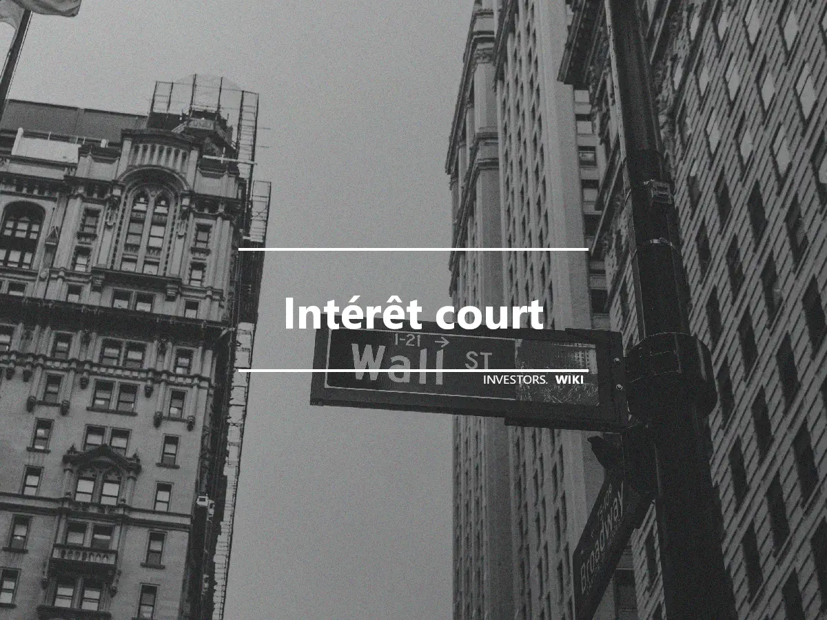 Intérêt court