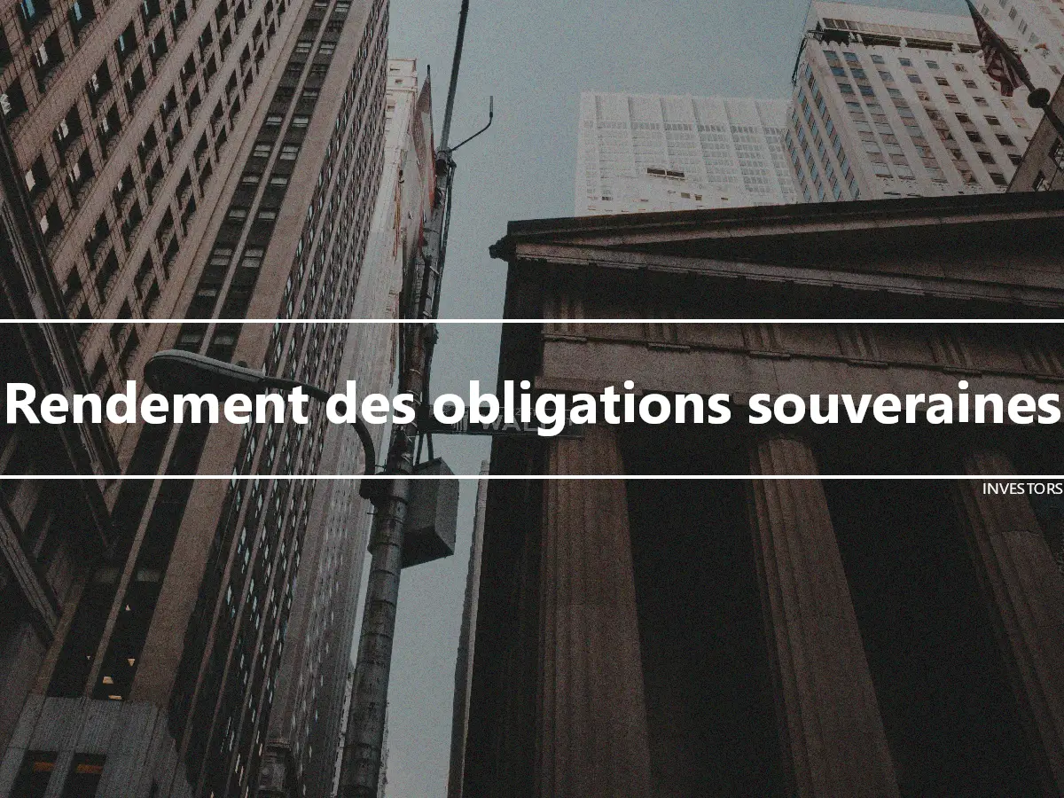 Rendement des obligations souveraines