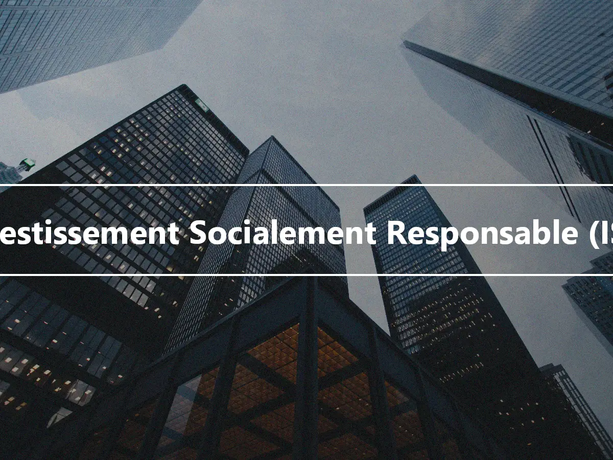 Investissement Socialement Responsable (ISR)