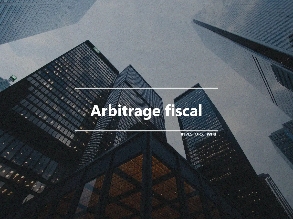 Arbitrage fiscal