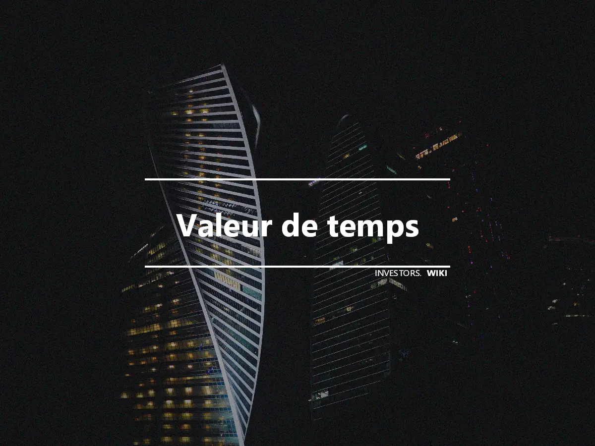 Valeur de temps