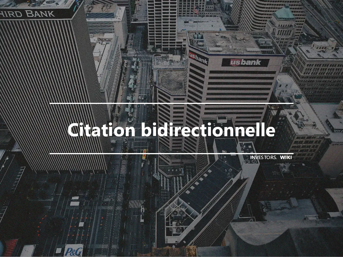 Citation bidirectionnelle