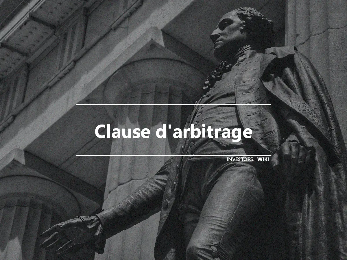 Clause d'arbitrage