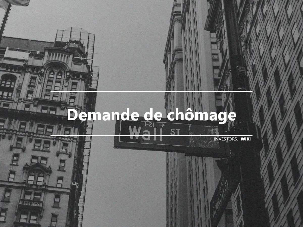 Demande de chômage