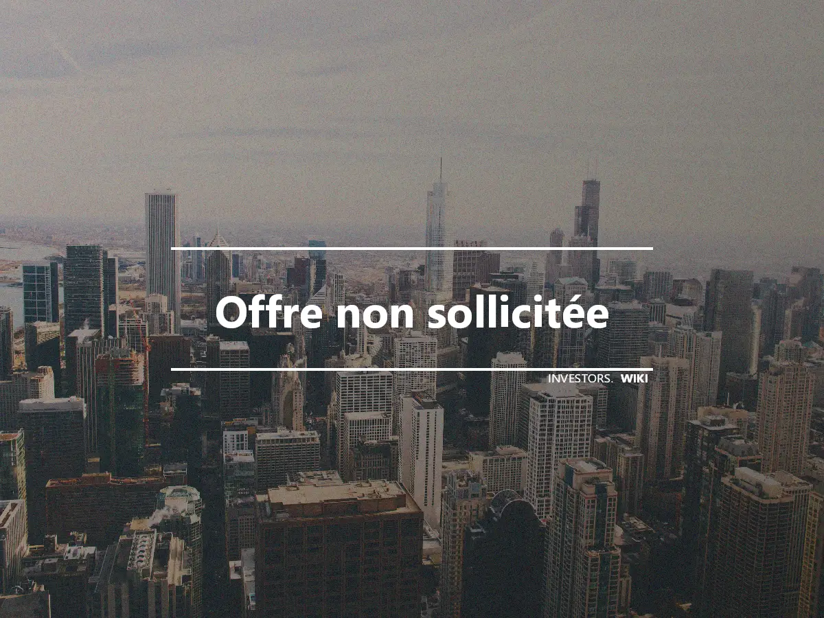 Offre non sollicitée