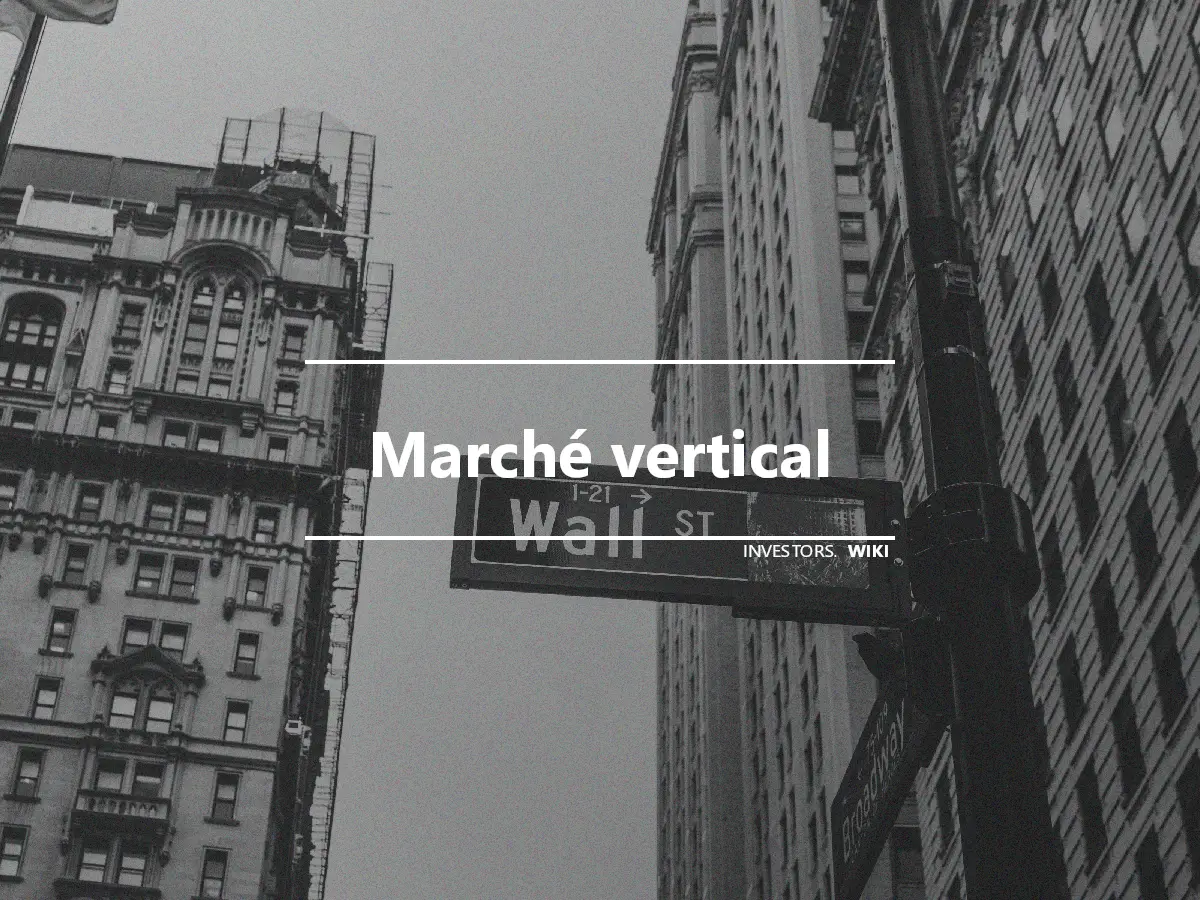 Marché vertical