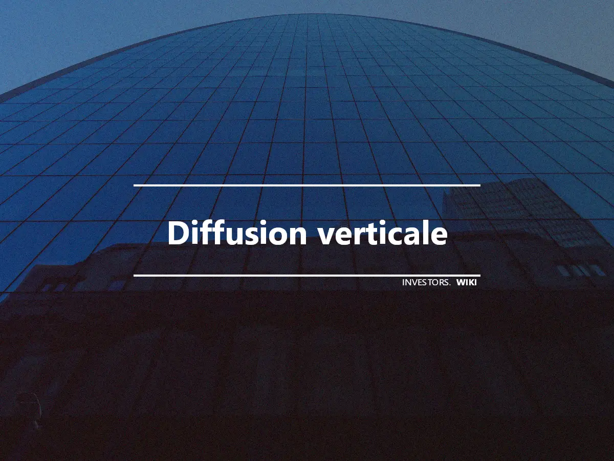 Diffusion verticale