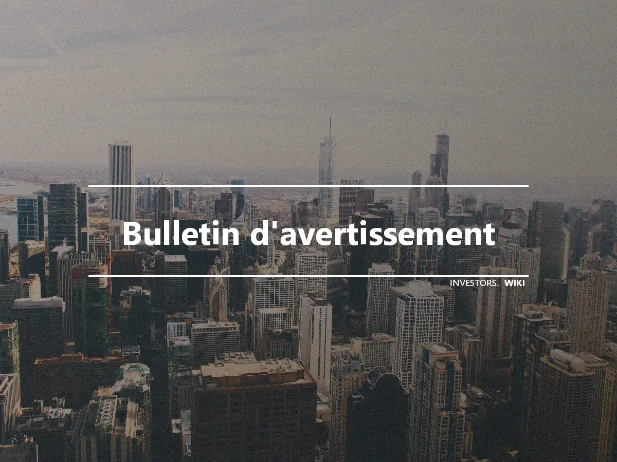 Bulletin d'avertissement