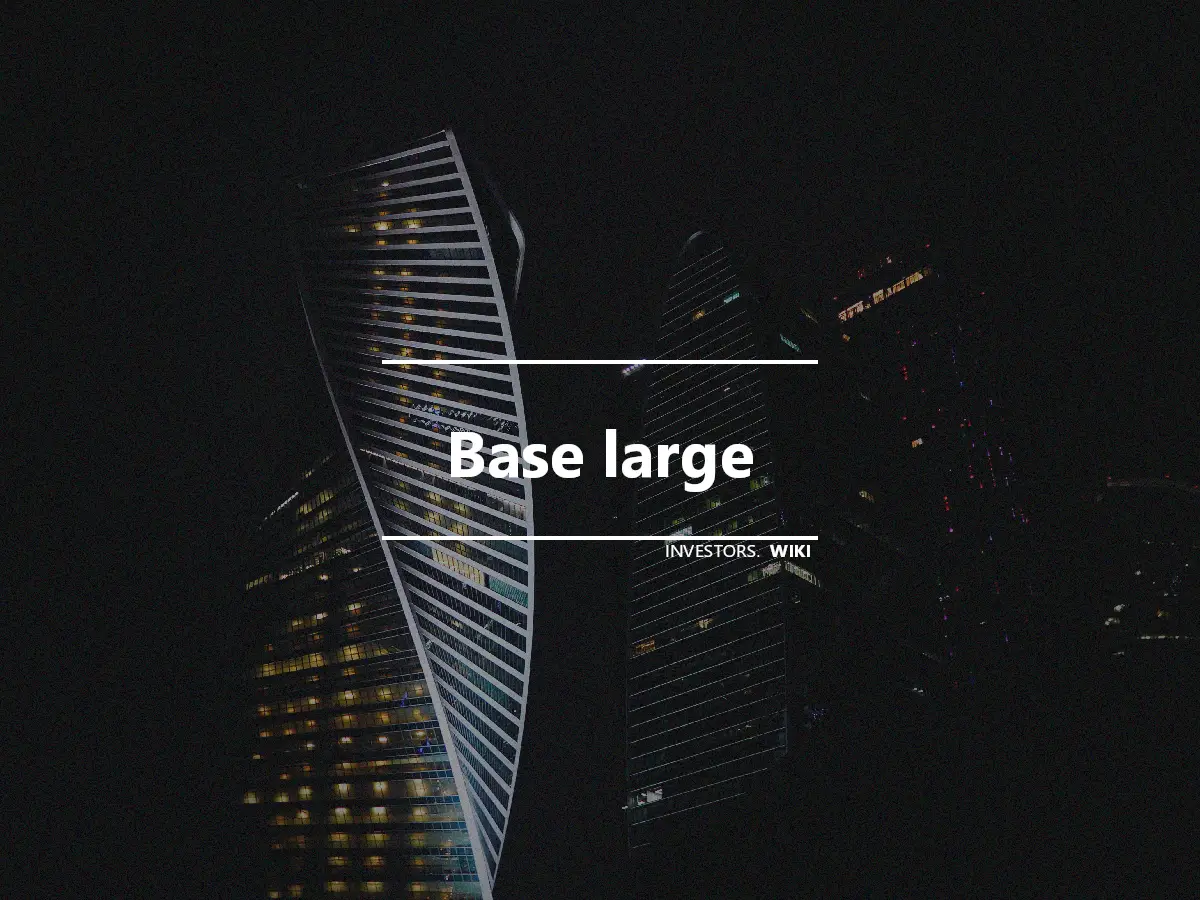 Base large