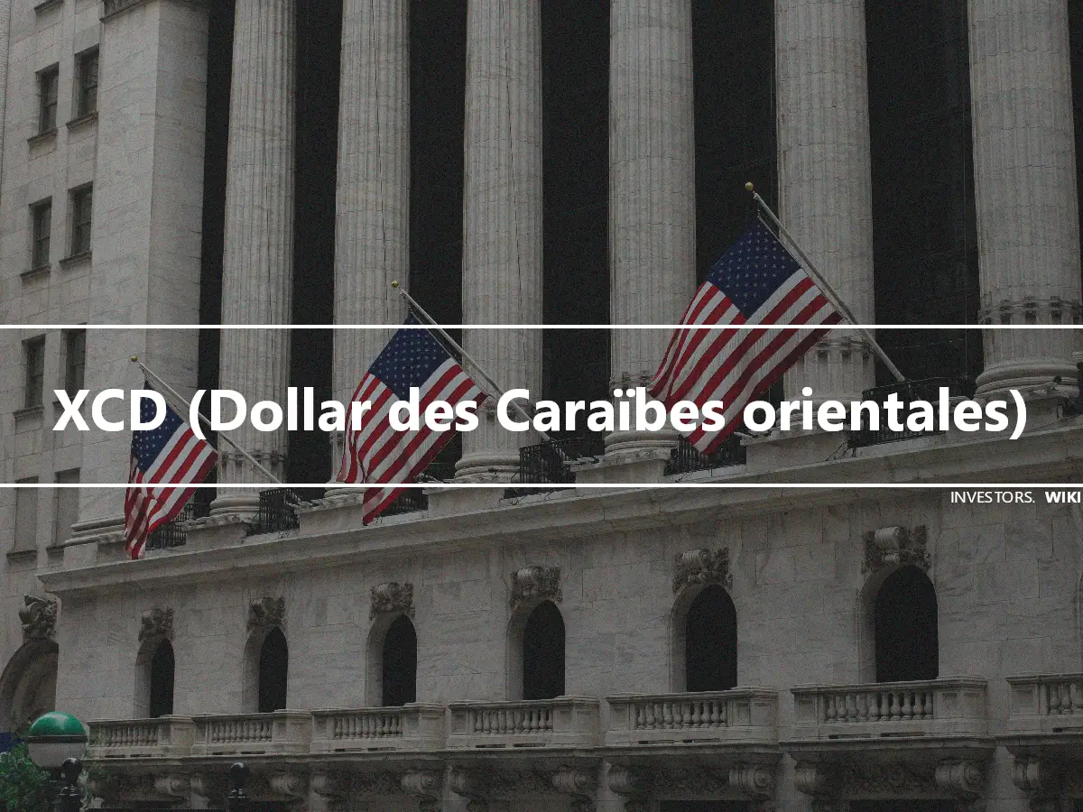 XCD (Dollar des Caraïbes orientales)