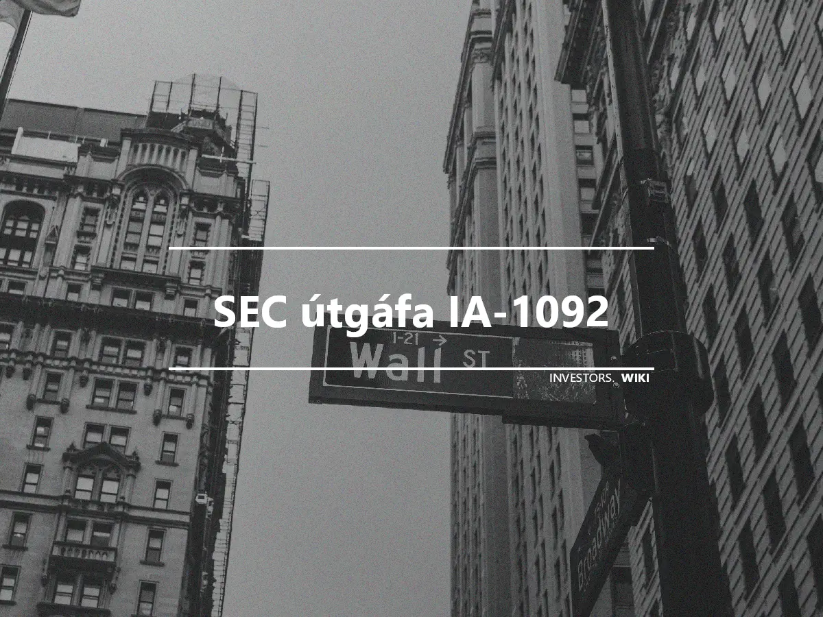SEC útgáfa IA-1092