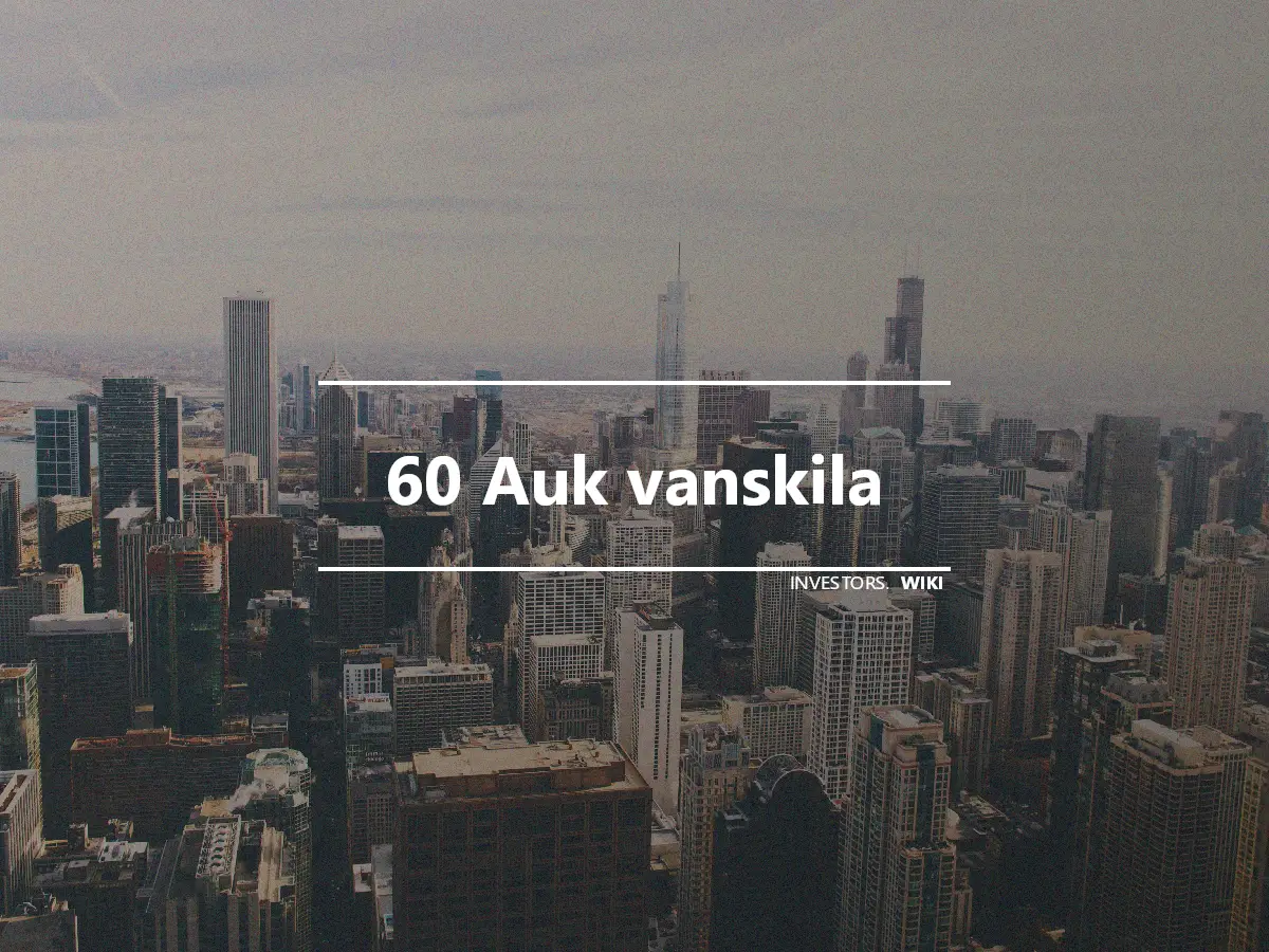 60 Auk vanskila