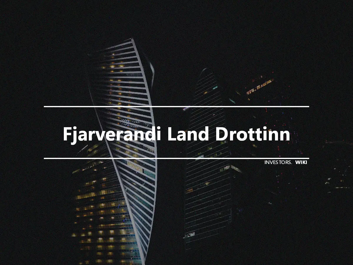 Fjarverandi Land Drottinn