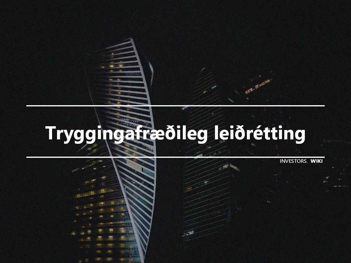 Tryggingafræðileg leiðrétting