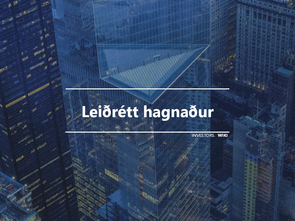 Leiðrétt hagnaður