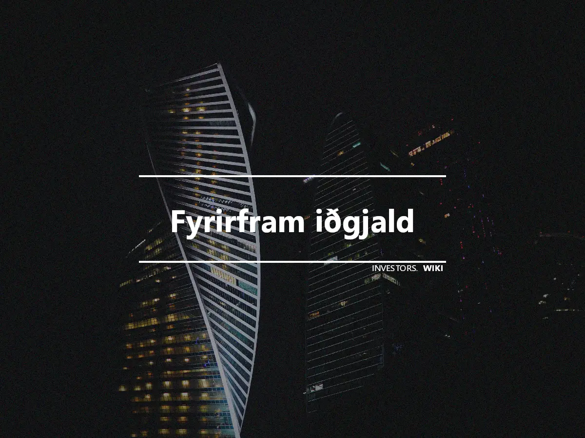 Fyrirfram iðgjald