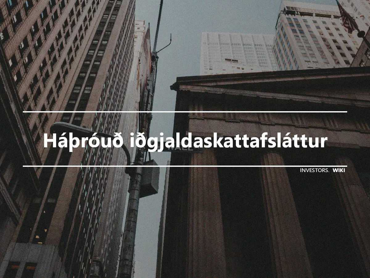 Háþróuð iðgjaldaskattafsláttur