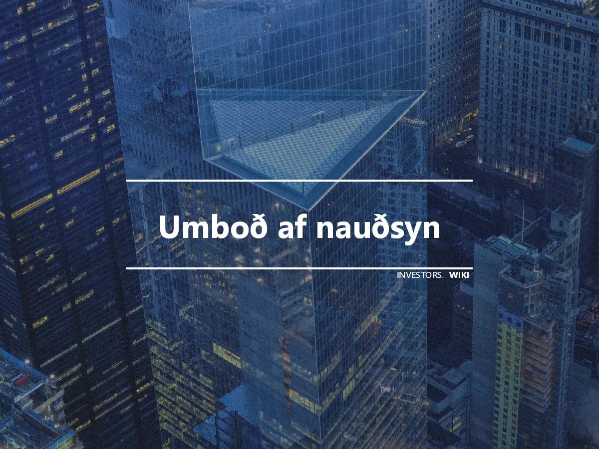 Umboð af nauðsyn