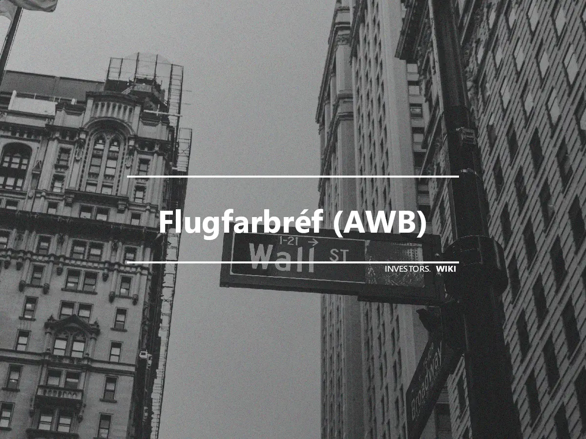 Flugfarbréf (AWB)