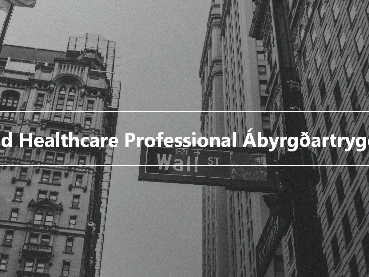 Allied Healthcare Professional Ábyrgðartrygging