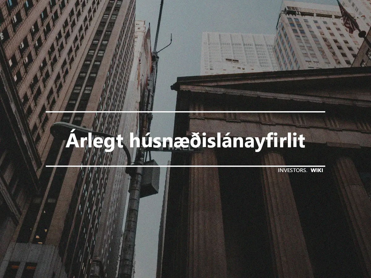 Árlegt húsnæðislánayfirlit