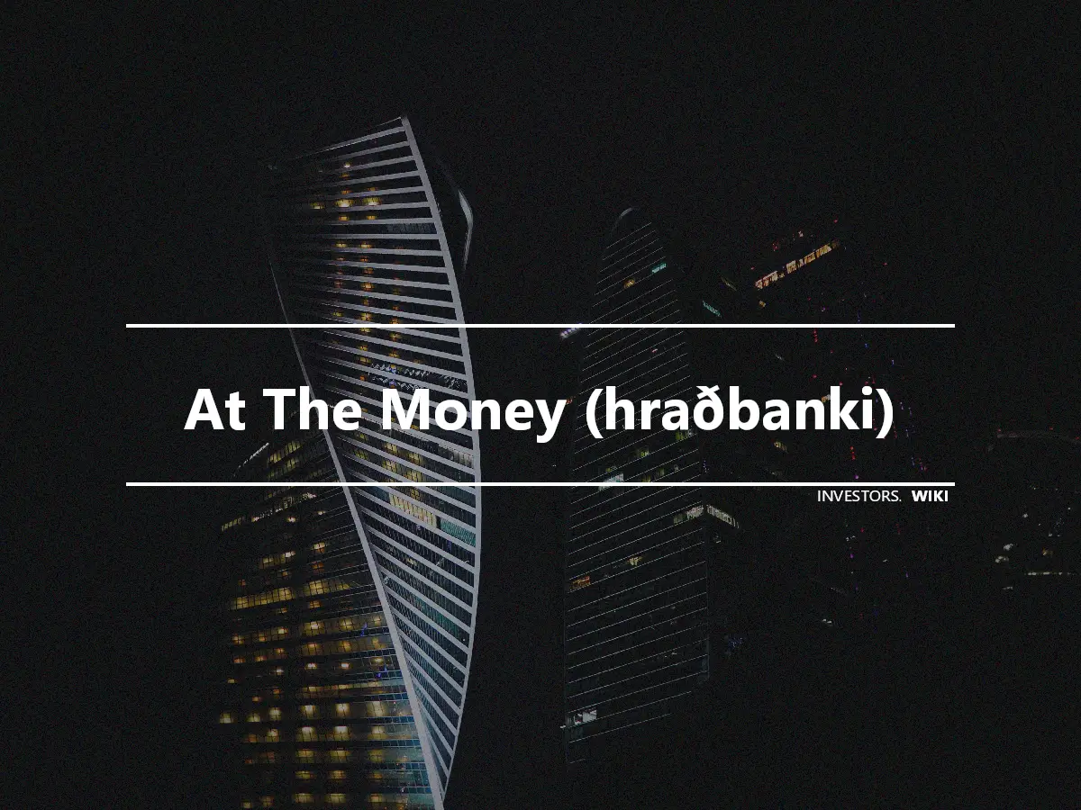 At The Money (hraðbanki)