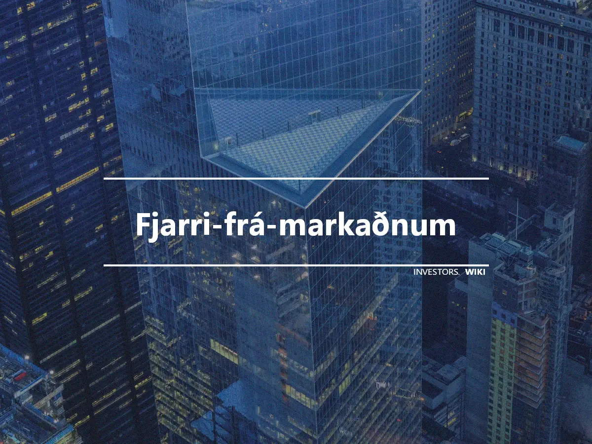 Fjarri-frá-markaðnum