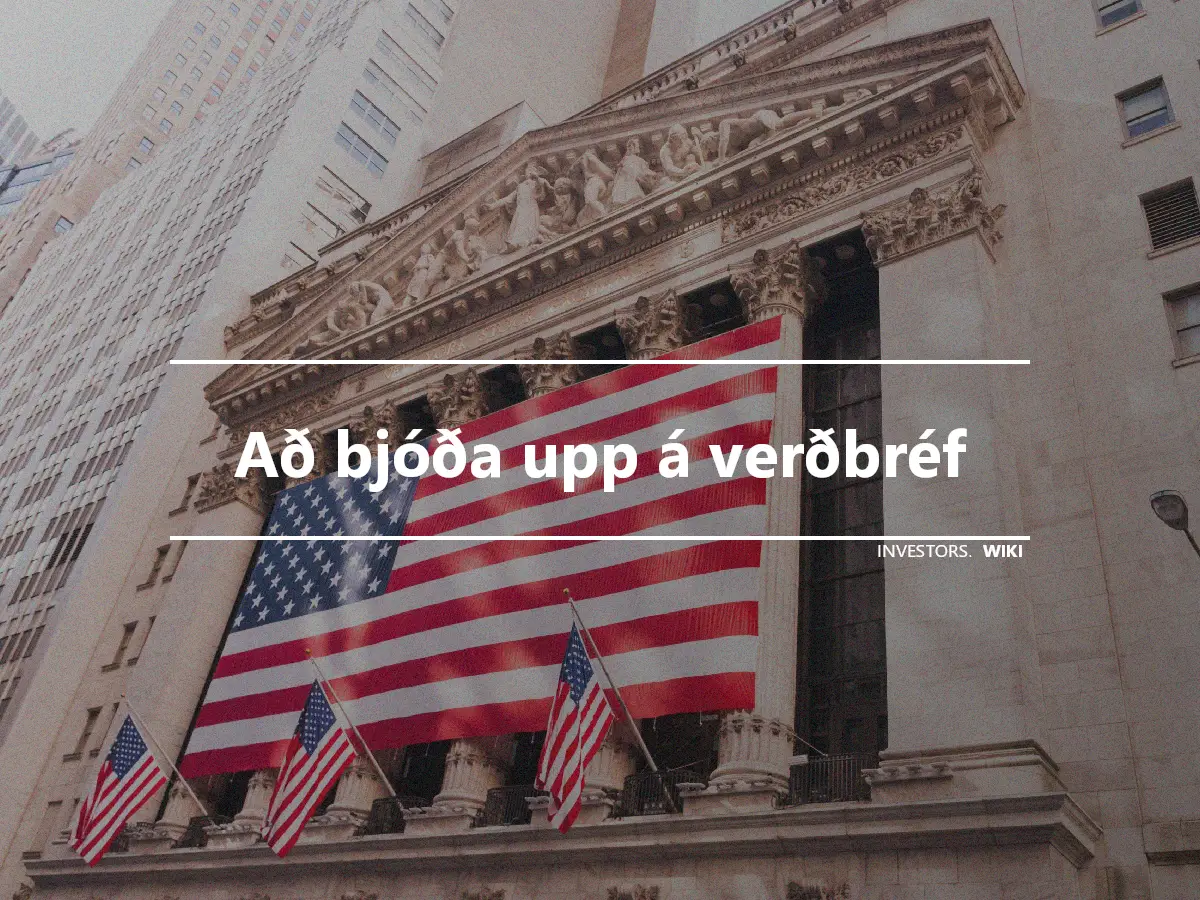 Að bjóða upp á verðbréf