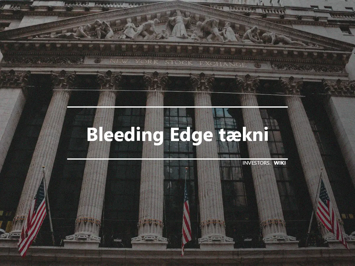 Bleeding Edge tækni