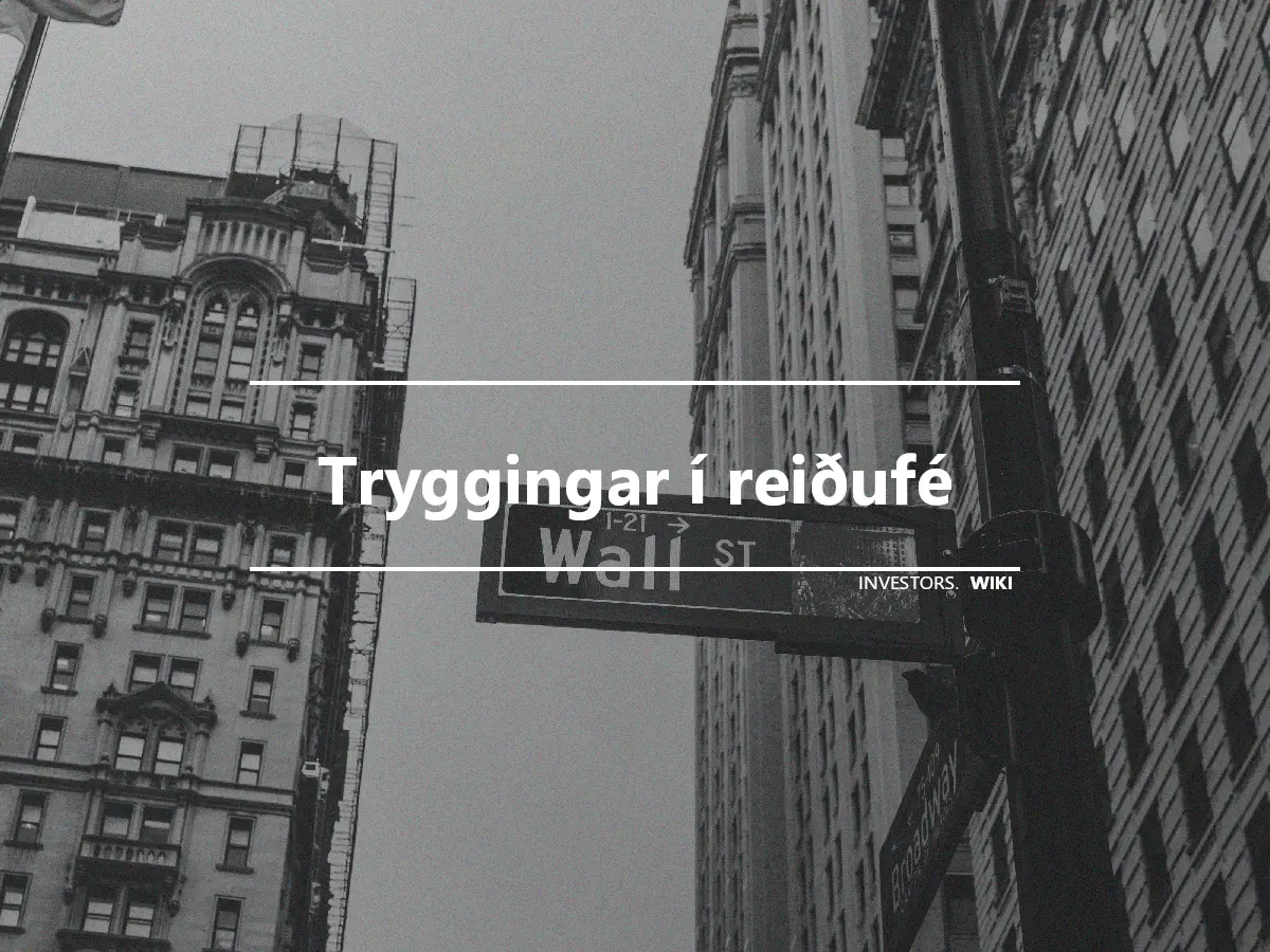 Tryggingar í reiðufé