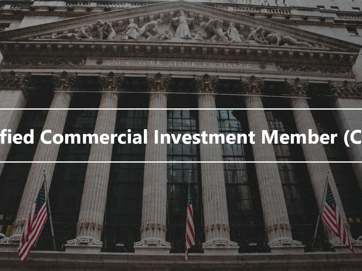 Certified Commercial Investment Member (CCIM)