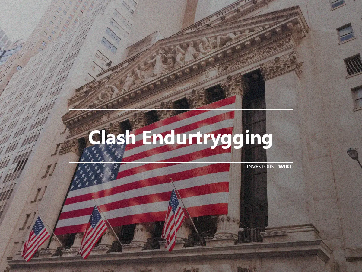 Clash Endurtrygging