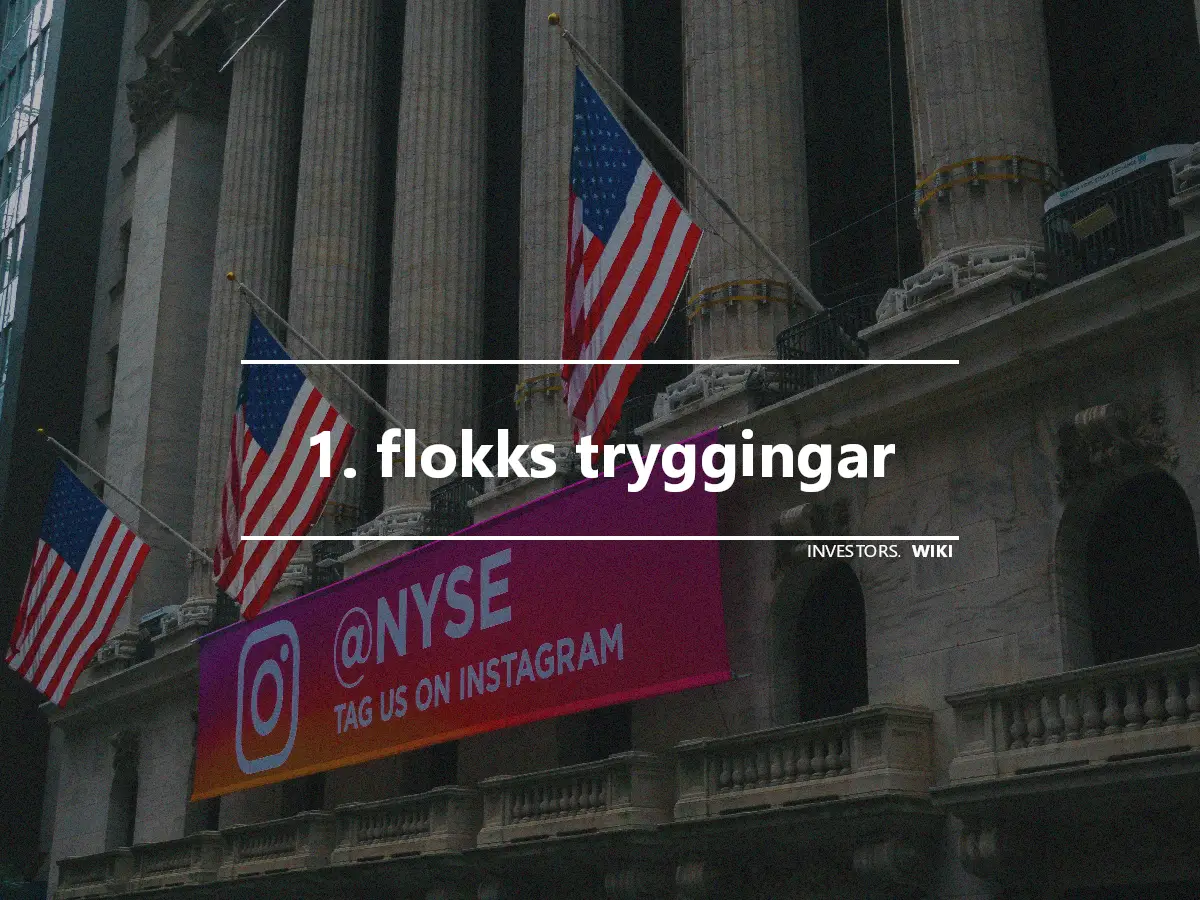 1. flokks tryggingar