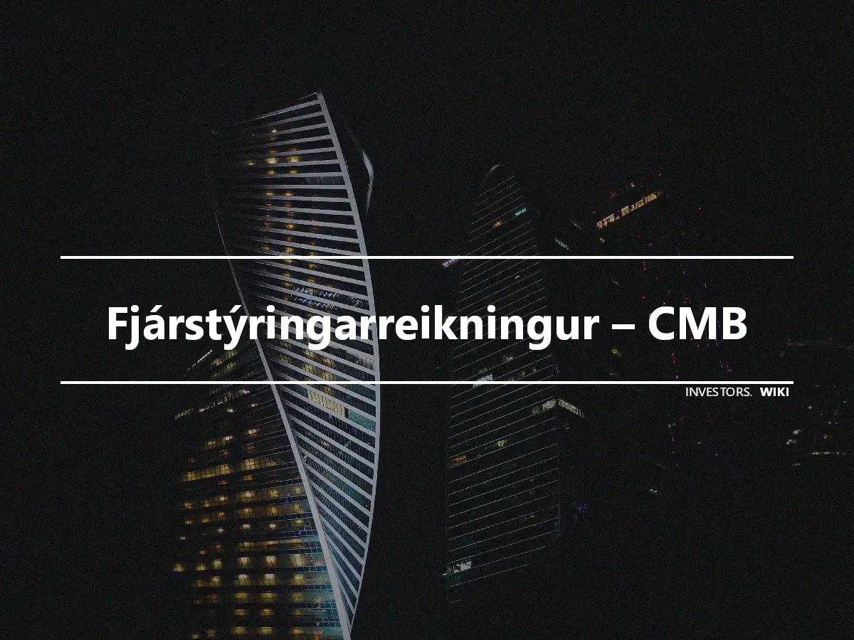 Fjárstýringarreikningur – CMB