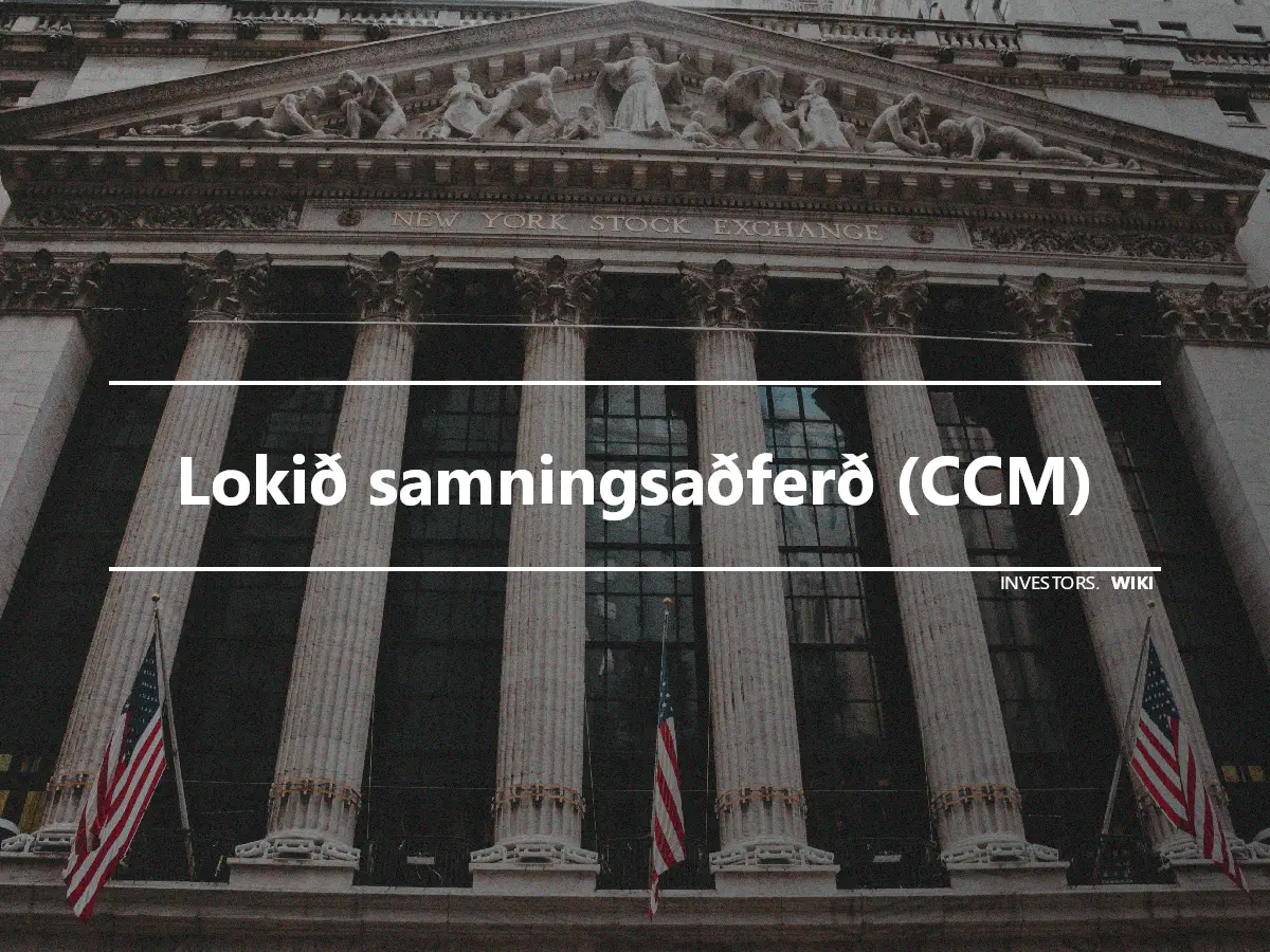 Lokið samningsaðferð (CCM)