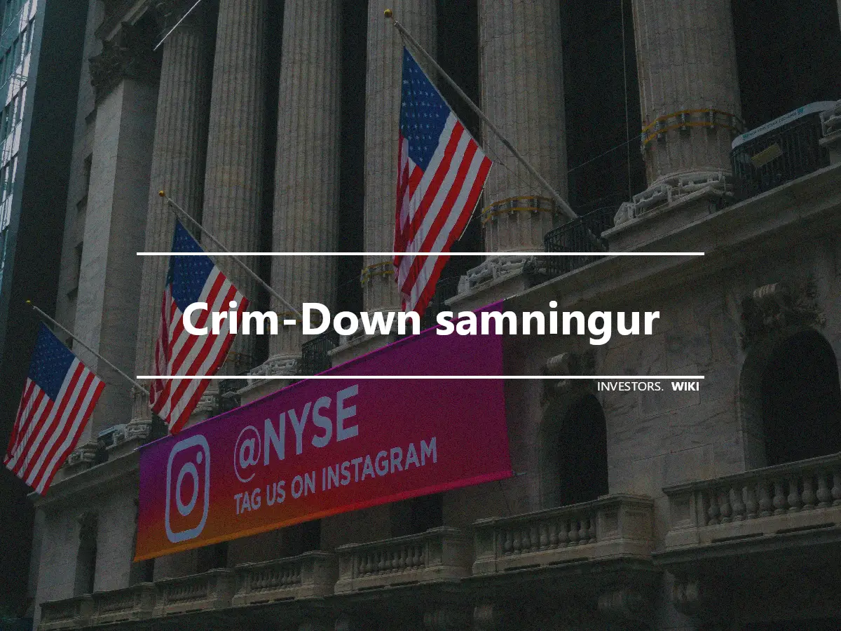 Crim-Down samningur